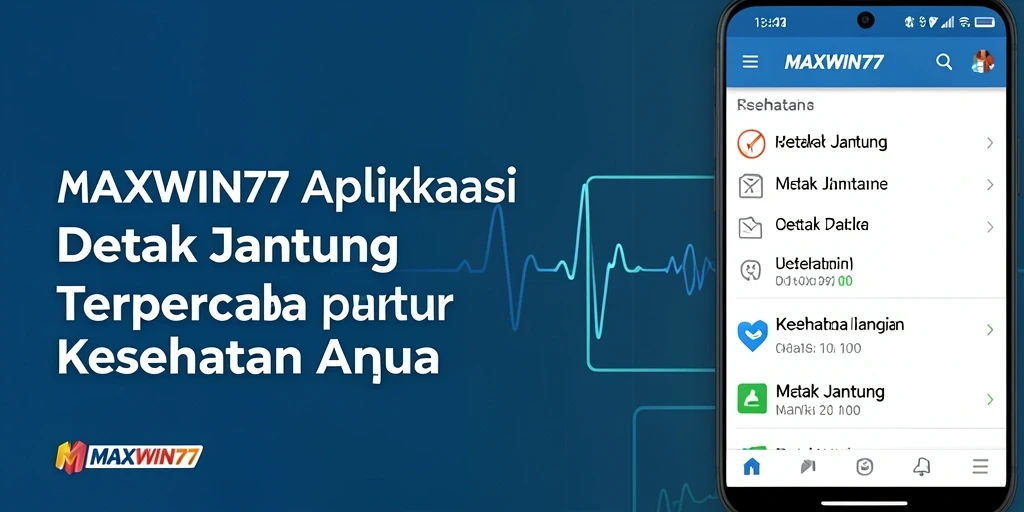 Tampilan antarmuka aplikasi MAXWIN77 untuk pemantauan detak jantung.